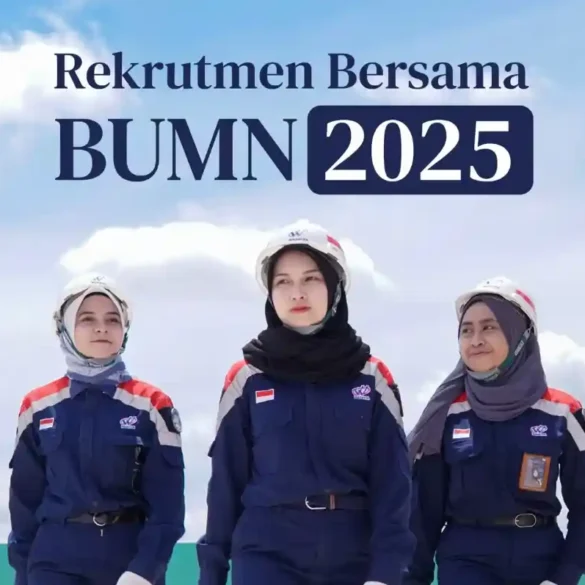 Rekrutmen Bersama BUMN 2025 Segera Digelar, Terbuka untuk Semua Jenjang Pendidikan